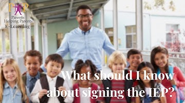What should I know about signing the IEP?