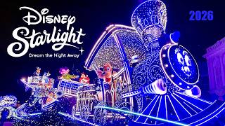 Disney Starlight: Dream the Night Away 2026 - Magic Kingdom | Walt Disney World Full Parade 4K POV