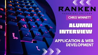 Ranken Technical College Application & Web Development Alumni Interview - Chris Winnett