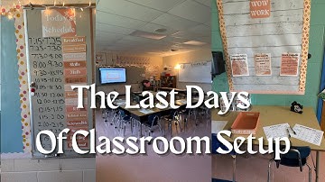 2023-2024 Classroom Setup Day 6&7 || My Final Days Of Setting Up My First Grade Classroom!