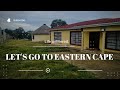 Vlog lets go to the rural eastern capehometown first day at home