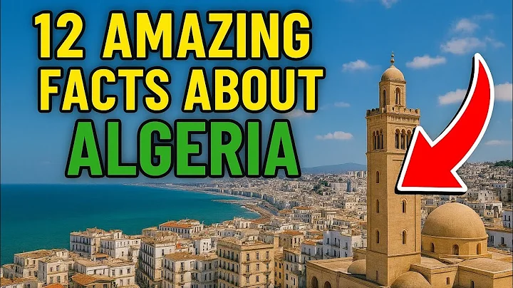 12 Surprising Facts About Algeria You Don't Know