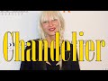 Sia - Chandelier - Live [On-Screen Lyrics]