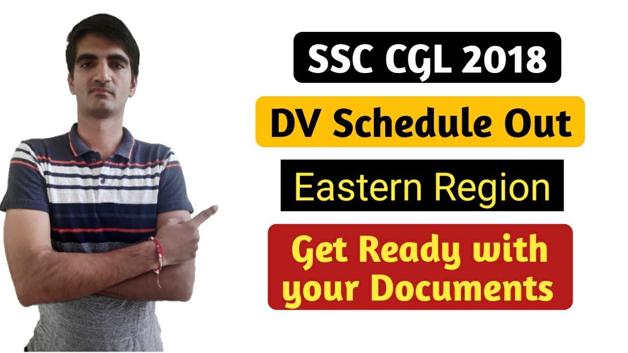 SSC CGL 2018 Document Verification Schedule Out for Eastern Region | Starting 27 Jan Ends on 11 Feb