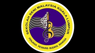 LAGU SEKOLAH SENI MALAYSIA KUALA LUMPUR (GERAK TARI) 2021