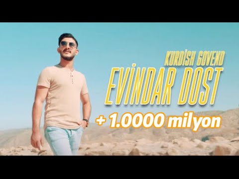 Evindar Dost - Kurdish Gowend 2021