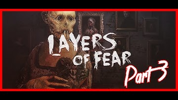 Layers of Fear 2016 | Part 3 | Canvas | Full Game
