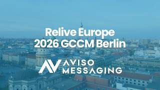 AVISO Europe 2026 GCCM Berlin Recap