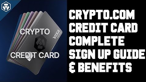 How To Get The Crypto.com Visa Credit Card Complete Guide: Unlock Tiers, Benefits & Rewards!
