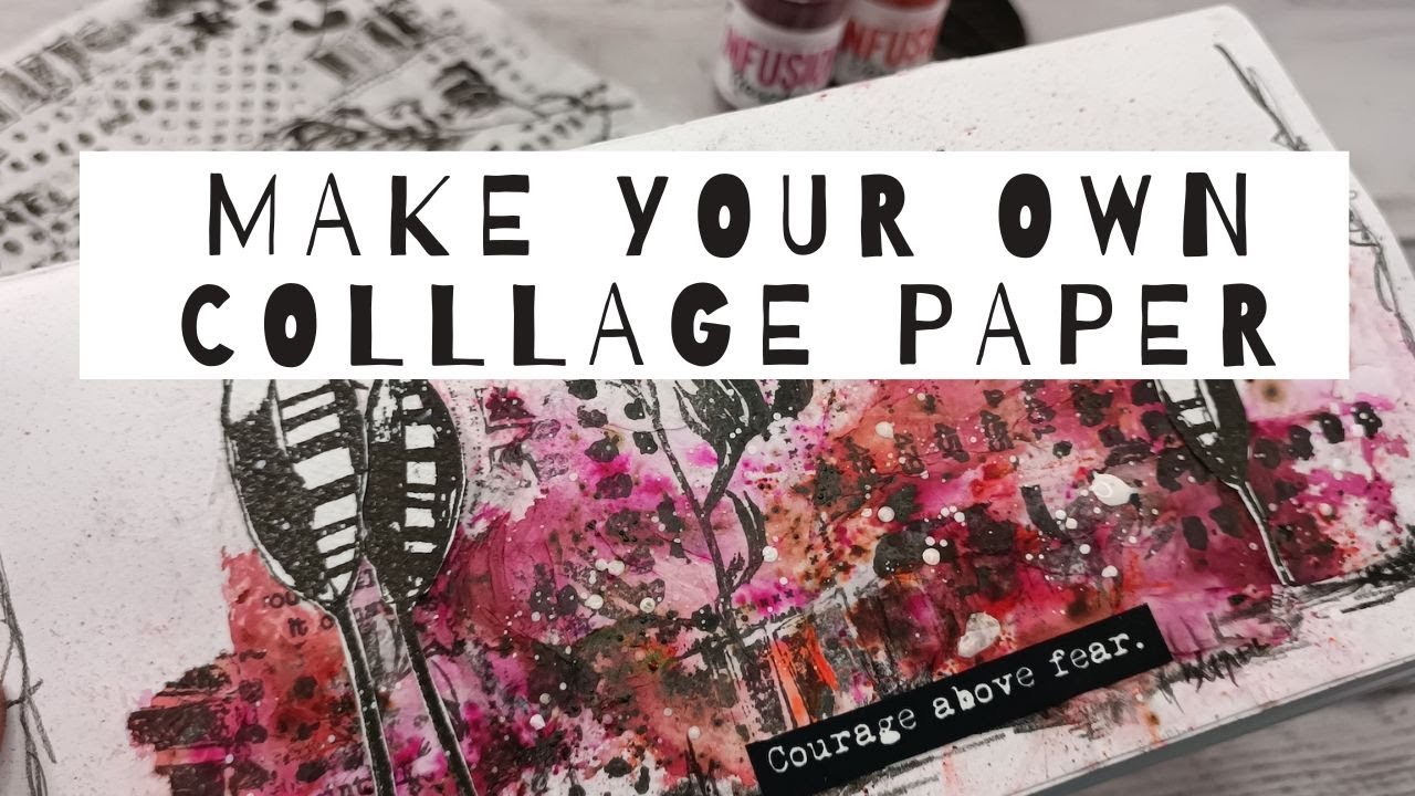 How to Make Your Own Collage Papers — Part 2 — Visual Journal Studio