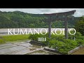 Part 1 kumano kodo pilgrimage trails  wakayama japan