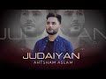 Judaiyan  ahtsham aslam  eid special track 2022  dedicated to my mom 