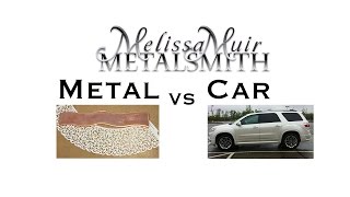 Can I Texture My Metal by Running Over It With My Car? screenshot 1