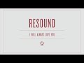 Resound  i will always love you official audio