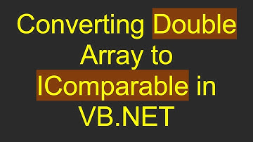 Converting Double Array to IComparable in VB.NET