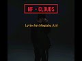 NF - Clouds || (Lyrics Video) (From Mixtape)