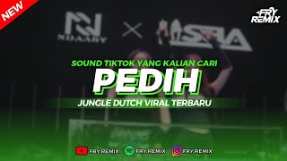 Download Lagu DJ PEDIH - LAST CHILD || JUNGLE DUTCH VIRAL TERBARU || FRY REMIX MP3