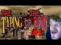 MOST STUPID GAME EVER! - The Typing of the Dead - Part 1