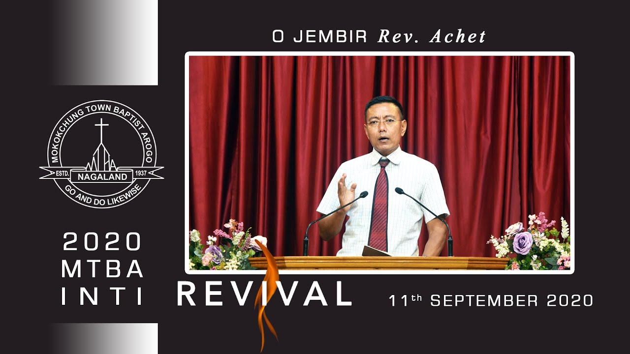 O Jembir - Rev. Achet | MTBA Arogo Inti Revival | 11 September 2020