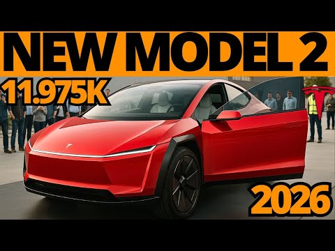 New 2026 Tesla Model 2 Under $11,975 with Free Starlink & Solar Charging Revolution