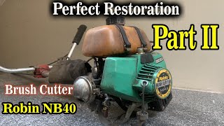 Restoration/Very Old Model Brush Cutter/grass grimmer/Robin NB40 Japan (restore or rescue) part 2