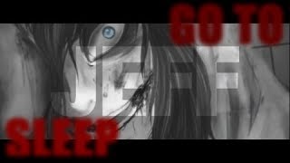 -Go To Sleep-Jeff Edit