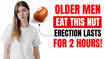 MEN OVER 50: 5 NUTS THAT BOOST TESTOSTERONE — 2 THAT DESTROY IT