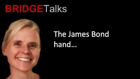 The James Bond hand