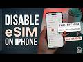 how to disable esim iphone