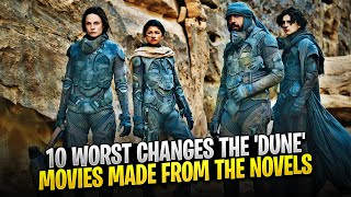 10 Worst Changes the 'Dune' Movies Made From the Novels