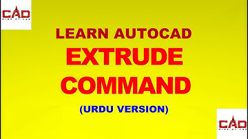 AutoCAD 3D Extrude Command (Urdu/Hindi)