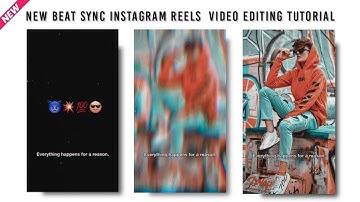 New Beat Sync Trending Instagram Reels Video Editing Tutorial