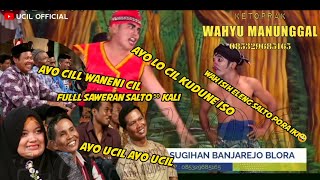 Keprok Wahyu Manunggal Pim, Mas Ucil Si Jago Salto Pentas Perdana  Lucune Huraa Umum Lur😂