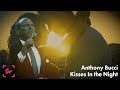 Anthony Bucci - Kisses in the Night Official Music Video