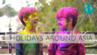 World Class Ed - Holidays and Culture Around Asia