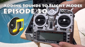 FrSky Taranis Sound Setup 6 Flight Modes for APM Arducopter (download)