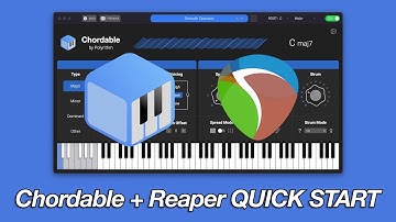 Chordable: 3 MINUTE Quick Start for Reaper