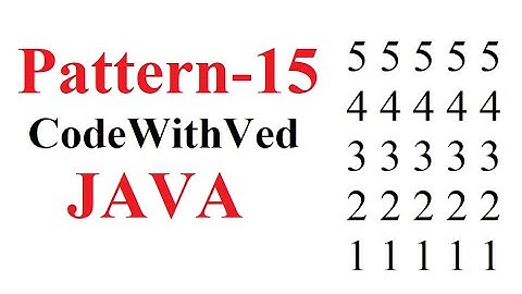 Pattern- 15|| number pattern print in java || code with Ved|| number pattern Print program in Hindi