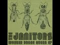 The Janitors - Worker Drone Queen Ep (2012)