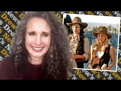 Andie MacDowell Remembers a Fearless Drew on Set of Bad Girls | Drew's News