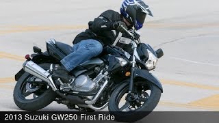 2013 Suzuki GW250 First Ride - MotoUSA