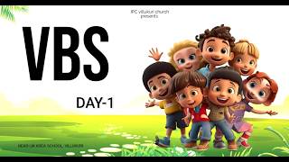 VBS-2026 | கண்டுபிடி | 1st Day | Kutties Time | IPC VILLUKURI