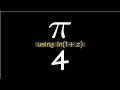 Leibniz Formula for pi, using the series of ln(1+z)