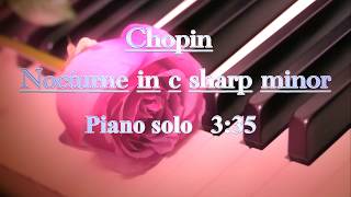 Chopin nocturne in c sharp minor op posthum - classical music - piano solo - the pianist
