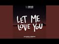 Let Me Love You (Andrew Watt Acoustic Remix)