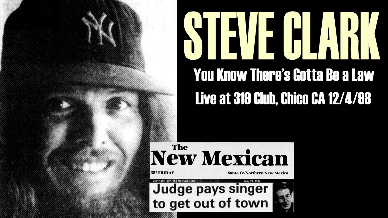 Steve Clark 05 "Jesus' Song" (You Know There's Gotta Be a Law, 1998)