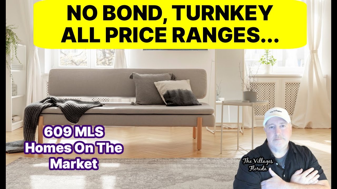 The Villages No Bond, Turnkey Homes In All Price Ranges