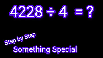 4228 Divided by 4 ||4228 ÷4||How do you divide 4228 by 4 step by step?||Long Division||4228/4