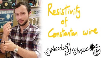 Resistivity of constantan wire - A Level Physics