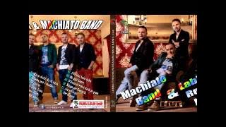 Labinot Rexha & Machiato Band  - ata syte e tu